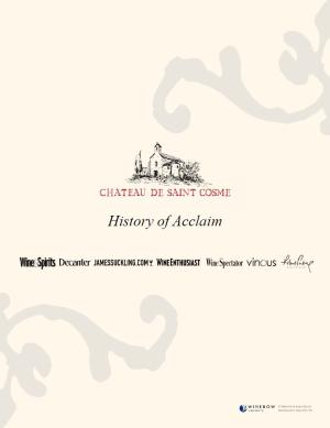 Château de Saint Cosme History of Acclaim